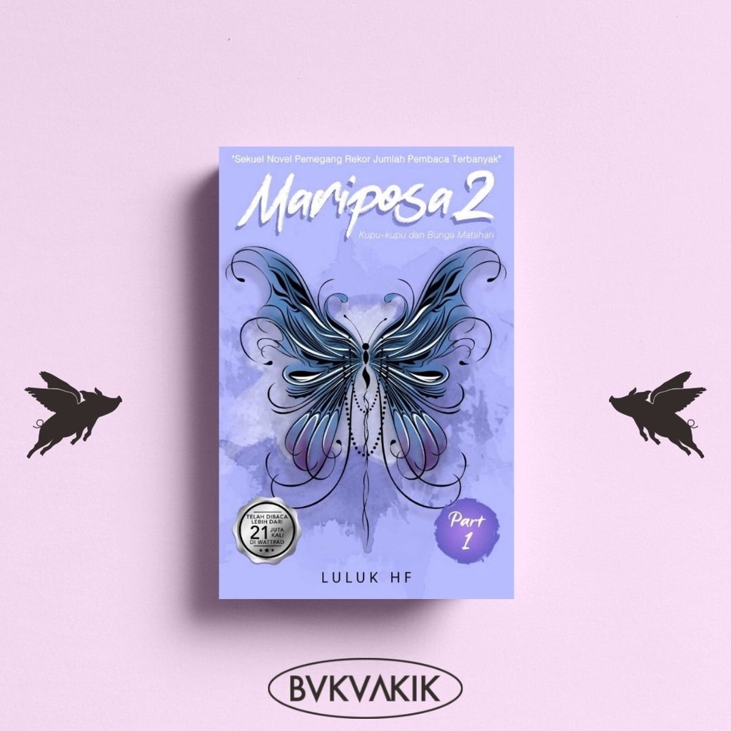 Mariposa 2 Part 1 - Luluk Hf