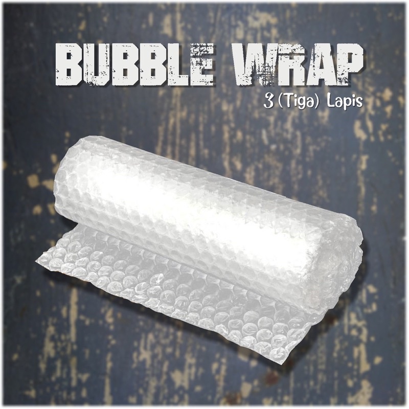 

Tambahan BUBBLE WRAP 3 Lapis