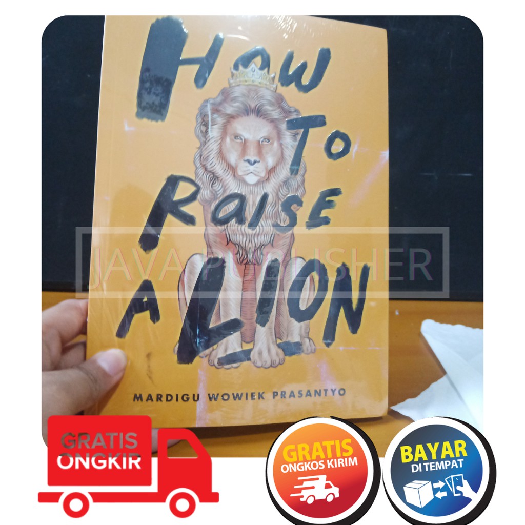 MARDIGU WOWIEK BOSS MAN SONTOLOYO EDISI TERBATAS JAVA PUBLISHER HOW TO RAISE A LION