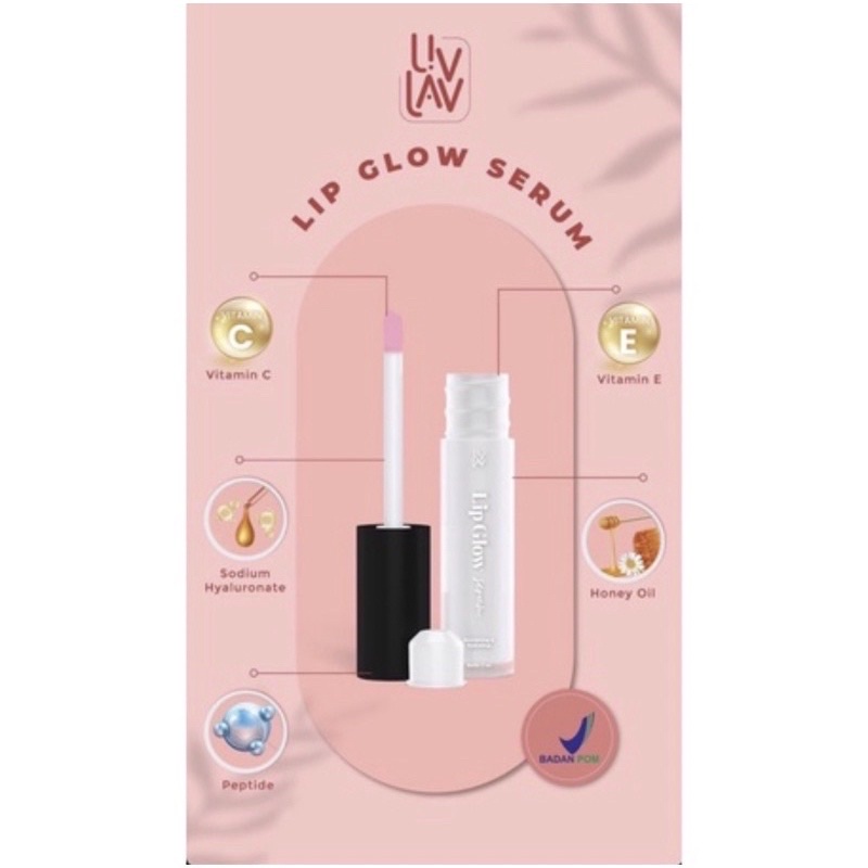 LIVLAV LIP GLOW SERUM 3ML LIP SERUM LIVLAV SERUM BIBIR LIVLAV LIP SERUM JIERA AMPUH UNTUK MENGATASI BIBIR HITAM