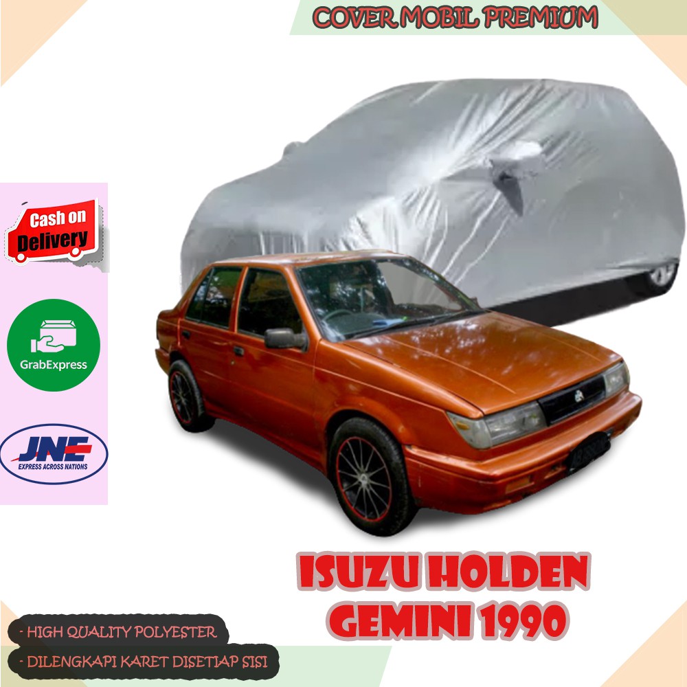 Sarung Mobil  Isuzu Holden Gemini 1990/ Cover Mobil Isuzu Holden Gemini 1990