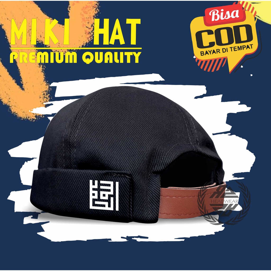 Topi Peci Miki Hat Peci Uas Kufi Alhamdulilah Bahan Daimaru Premium