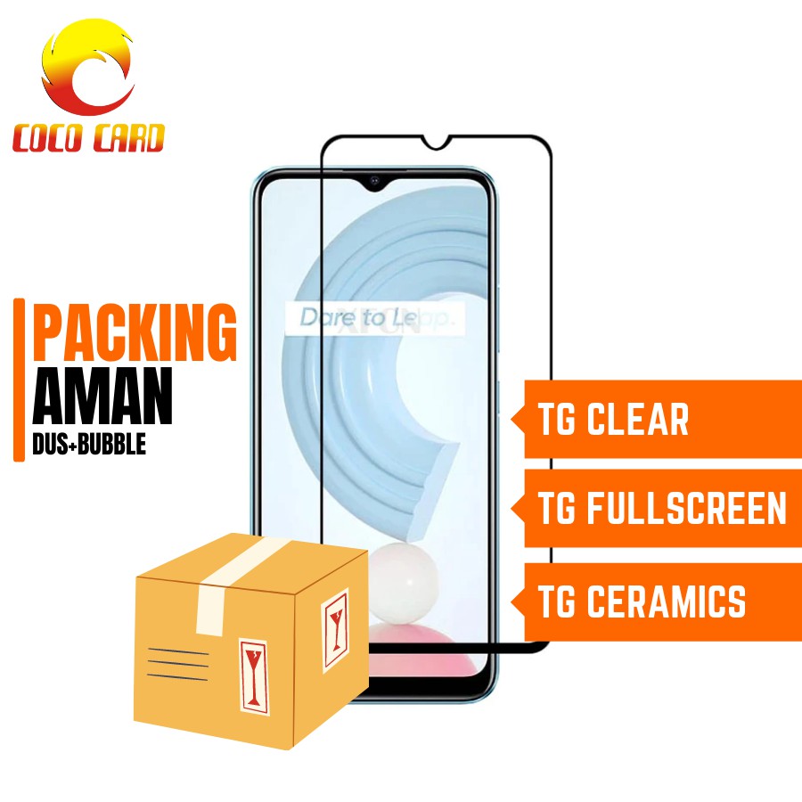 TEMPERED GLASS REALME C21 TG ANTI GORES KACA SCREEN PROTECTOR - TG CLEAR - TG FULL - TG CERAMICS