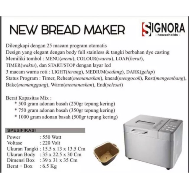 New Bread maker SIGNORA