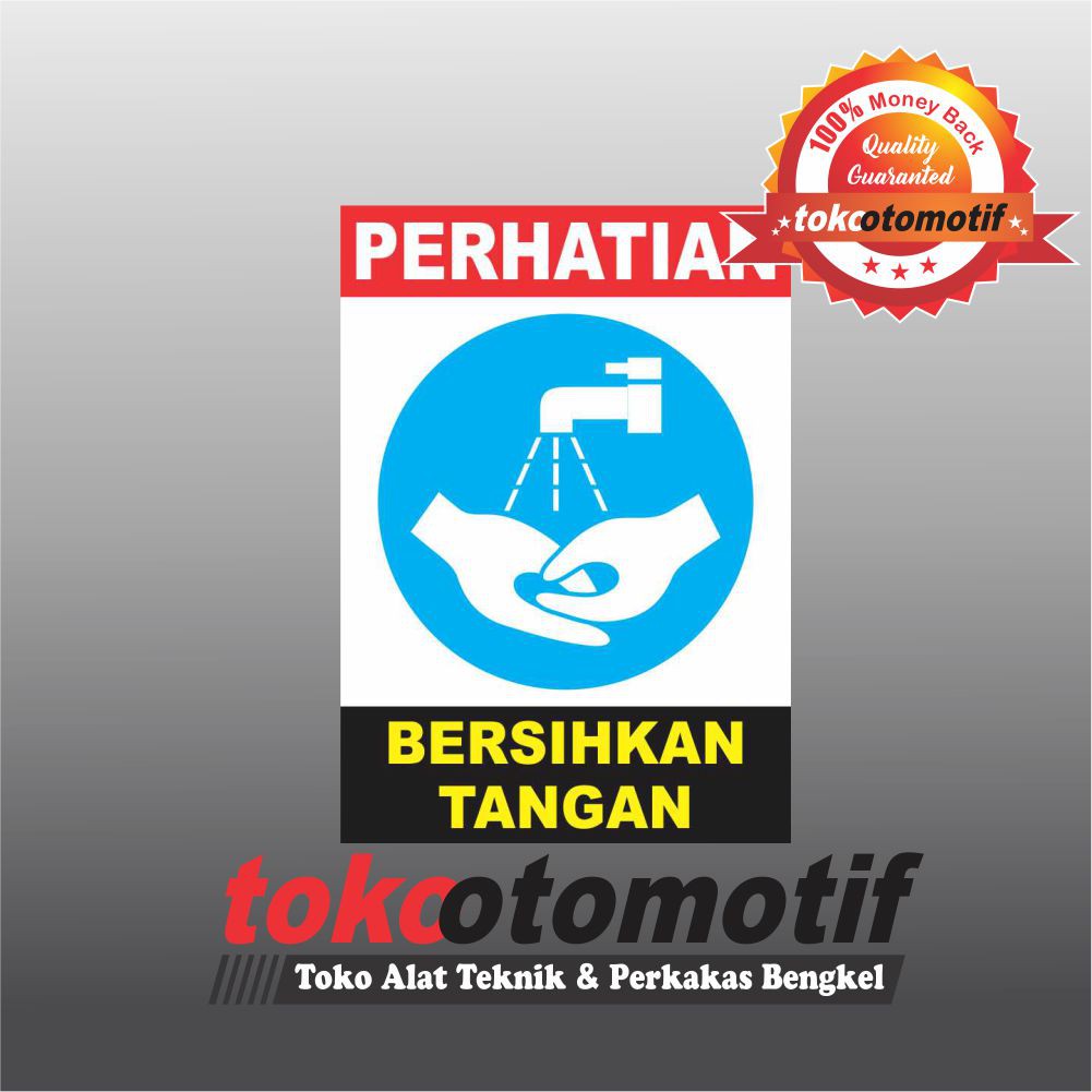 Sticker Safety Sign K3 Bersihkan Tangan Shopee Indonesia