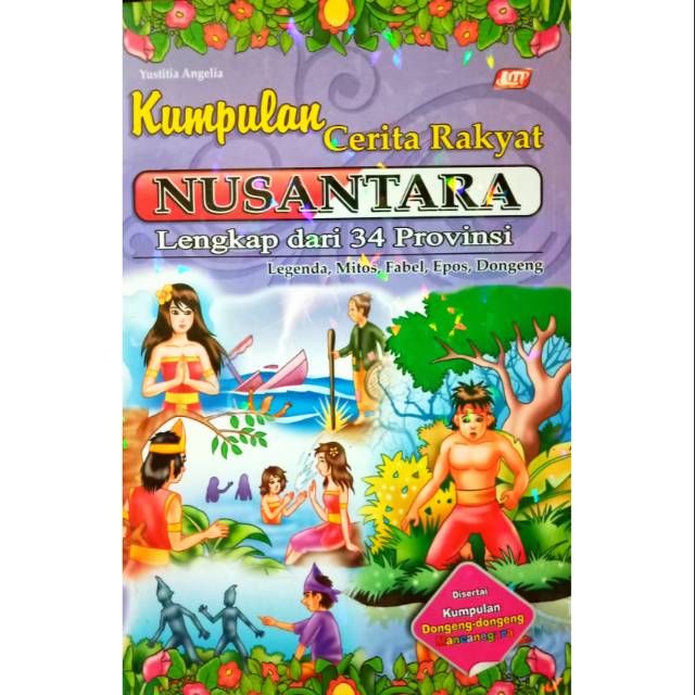 Buku Kumpulan Cerita Rakyat Nusantara Lengkap Dari 34 Provinsi Terbaru Full Colour Shopee Indonesia