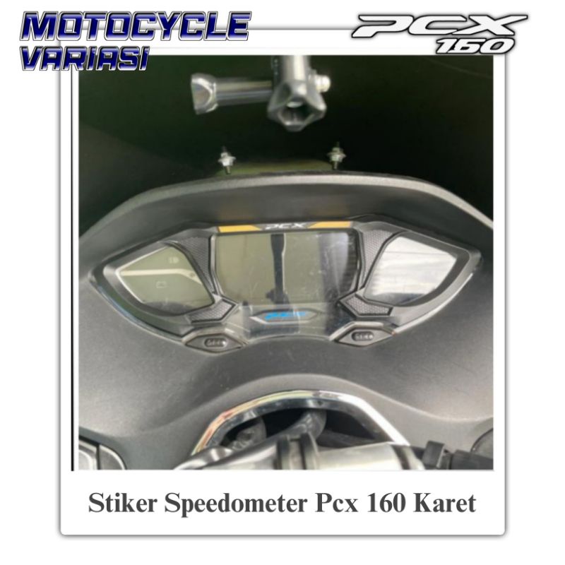 Stiker Speedometer Pcx 160 Karet Antigores Spidometer Pcx 160 Karet