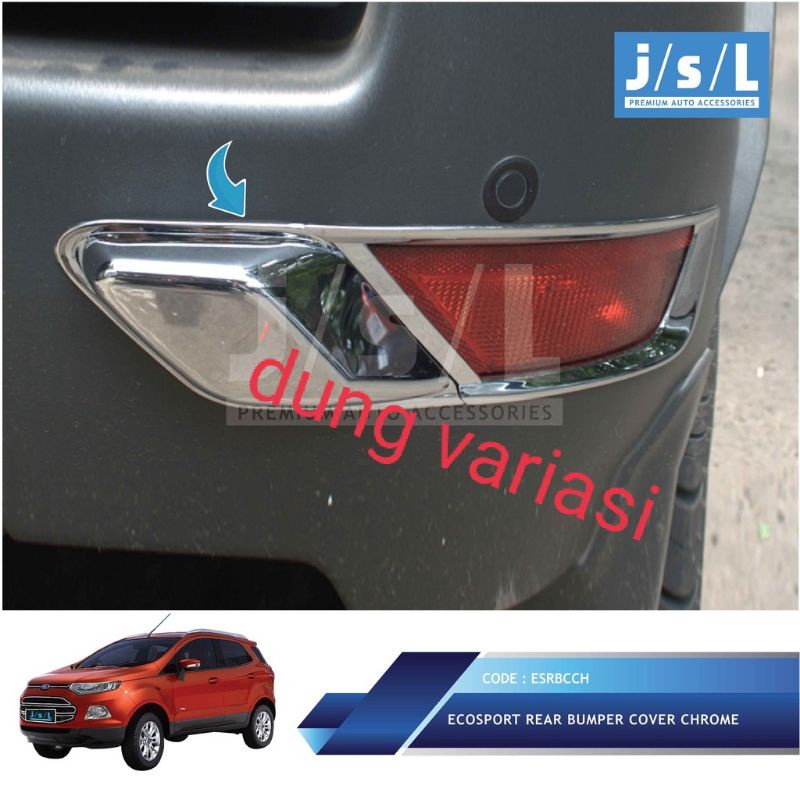 cover reflektor bumper belakang ecosport chrome