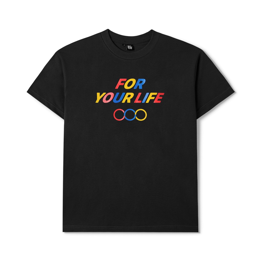 RAN - For Your Life T-shirt