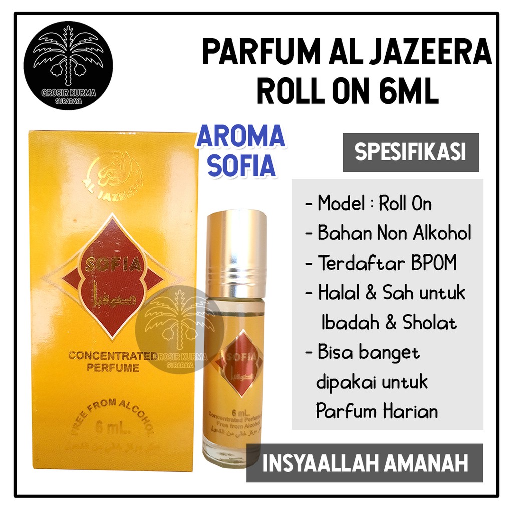 Parfum Al Jazeera SOFIA Non Alkohol BPOM 6ml Roll on Terdaftar BPOM Minyak Wangi Arom Fresh