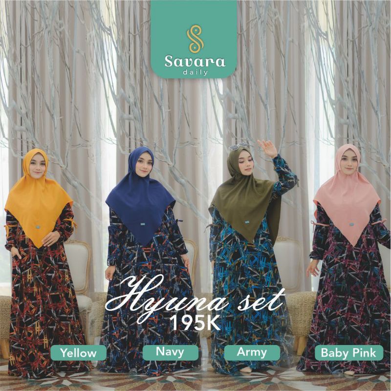 Hyuna Set ORI Savara Daily sister brand inaya dan myzta