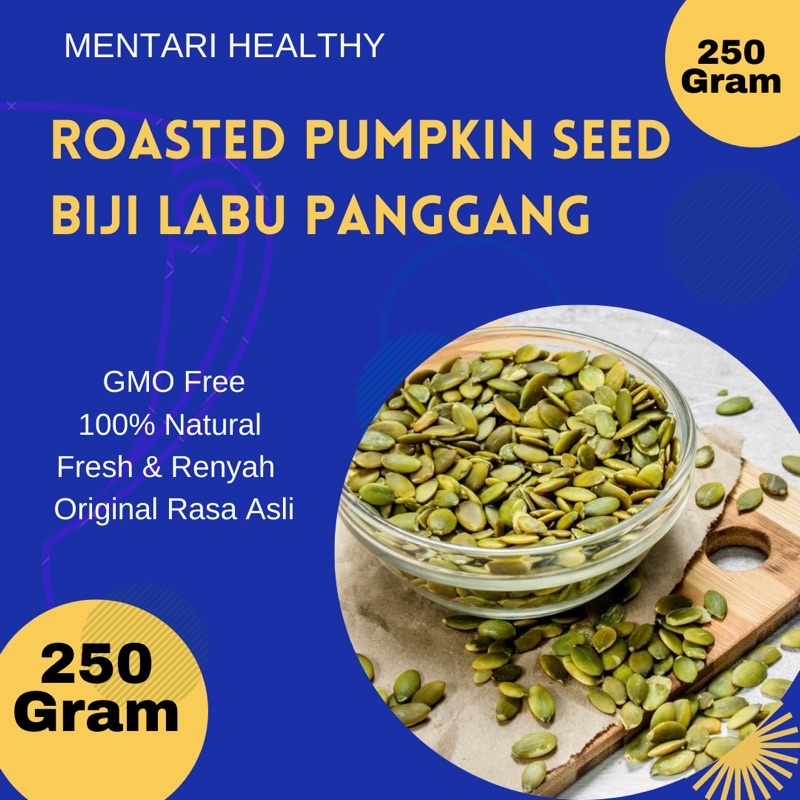 Pumpkin Seed Roasted 250gr / Biji Labu Panggang 250gr