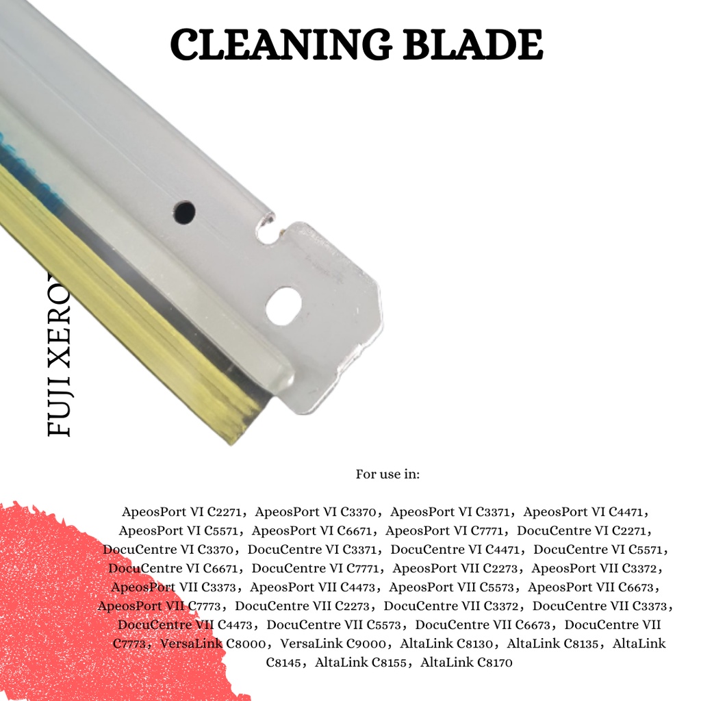 CLEANING BLADE FUJI XEROX ApeosPort VI C2271 ApeosPort VI C3370 ApeosPort VI C3371 ApeosPort VI C4471 ApeosPort VI C5571