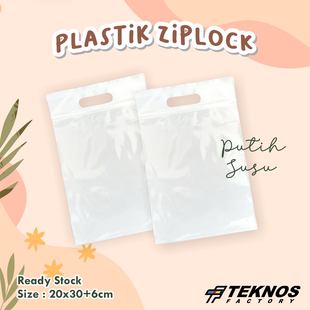 PLASTIK KLIP PLONG ZIPLOCK UKURAN 20X30+6 ECER TEBAL PUTIH SUSU
