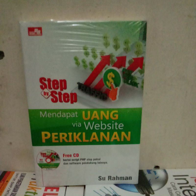 

BUKU STEP BY STEP MENDAPAT UANG VIA WEBSITE PERIKLANAN FRE CD
