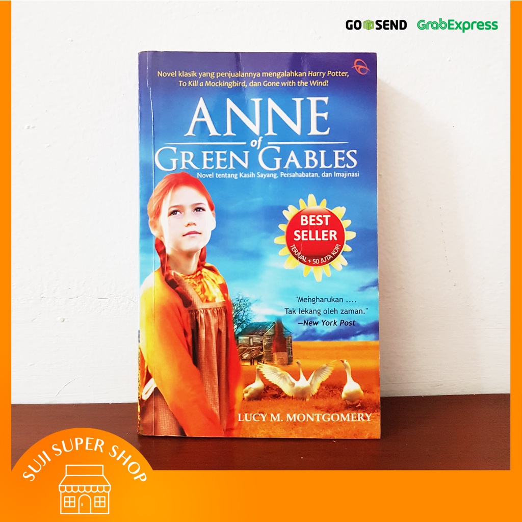 Anne of Green Gables by Lucy M. Montgomery | Terjemahan | Novel Klasik