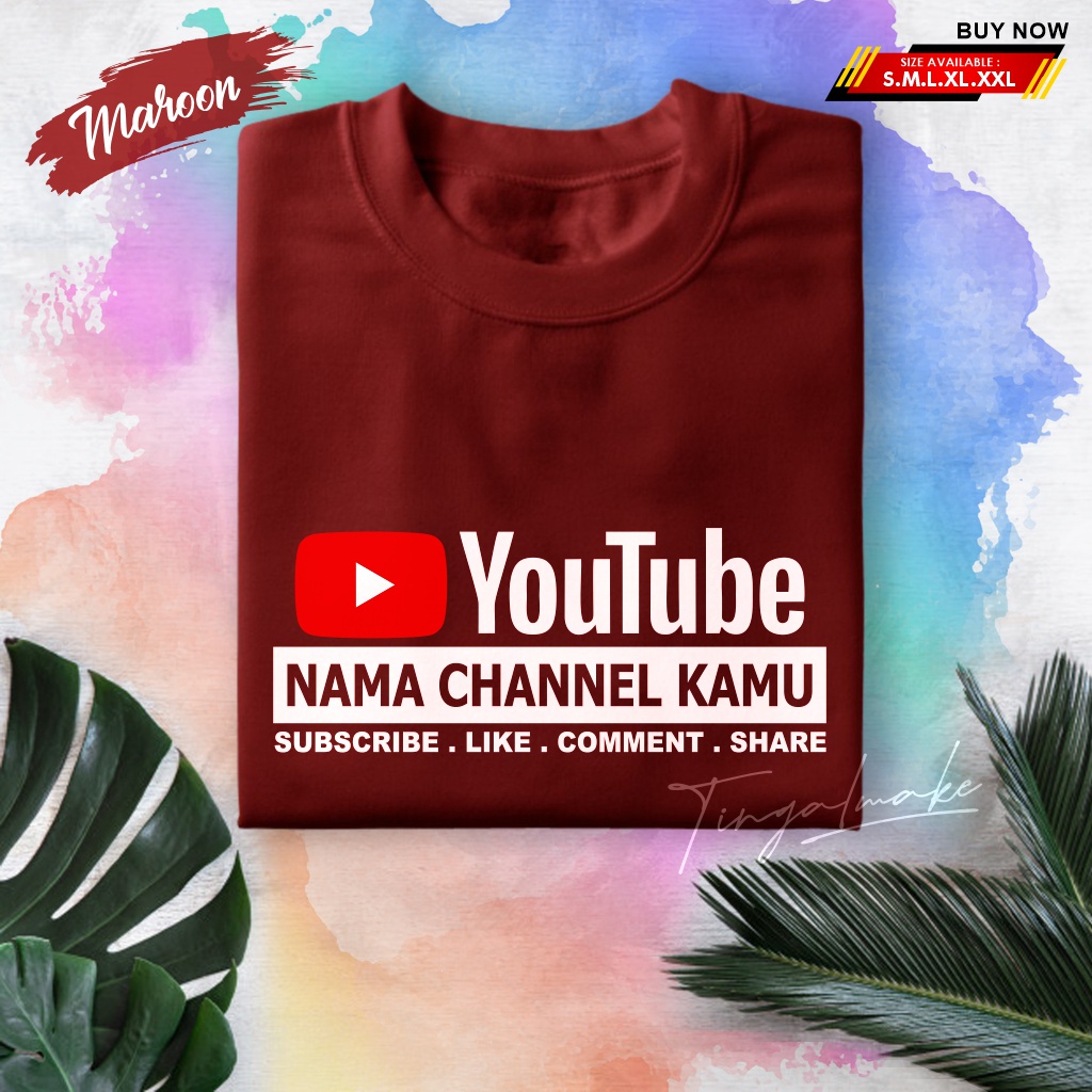 Kaos Youtube - Kaos Custom Youtube Nama Channel - Kaos Youtube Termurah _ Tingalmake