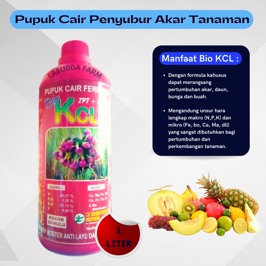 Pupuk Cair - Pupuk KCL Cair 1 Liter Bio KCL Cair Penyubur Akar Tanaman Bio KCL ZPT Boron Pupuk Cair 