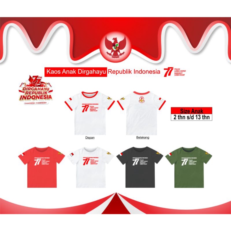Kaos Anak HUT RI 77 Dirgahayu Republik Indonesia
