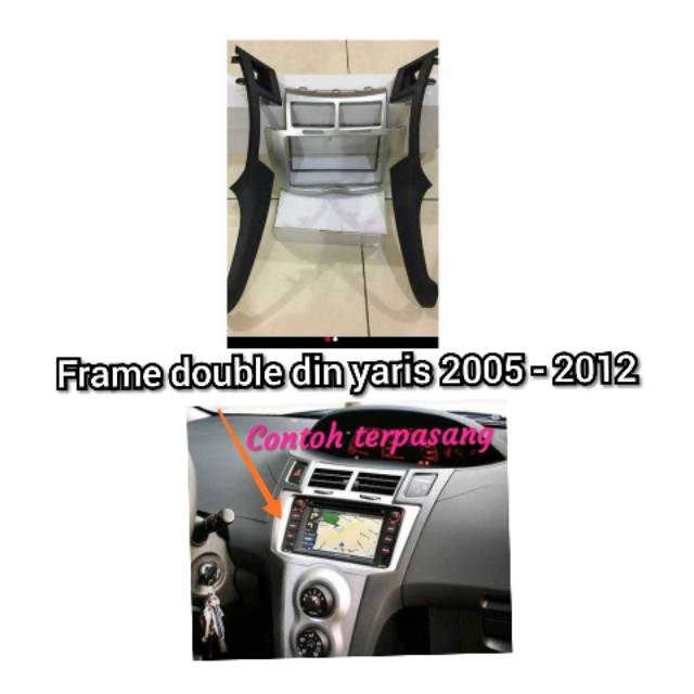 Frame double din yaris 2005 - 2012