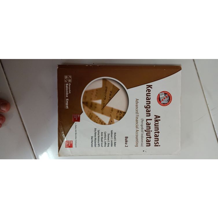 Akuntansi Keuangan Lanjutan Buku 2 - Richard E. Baker dkk