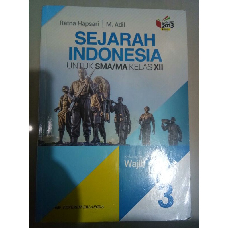 BUKU SEJARAH INDONESIA SMA 3 erlangga [ BEKAS ]