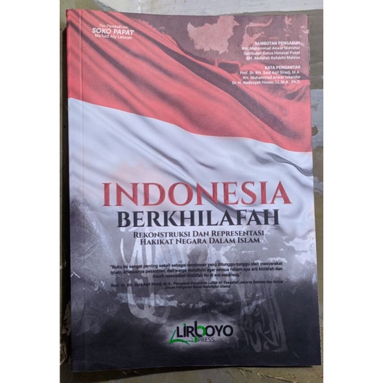 INDONESIA BERKHILAFAHRekonstruksi dan Representasi Negara dalam Islam
