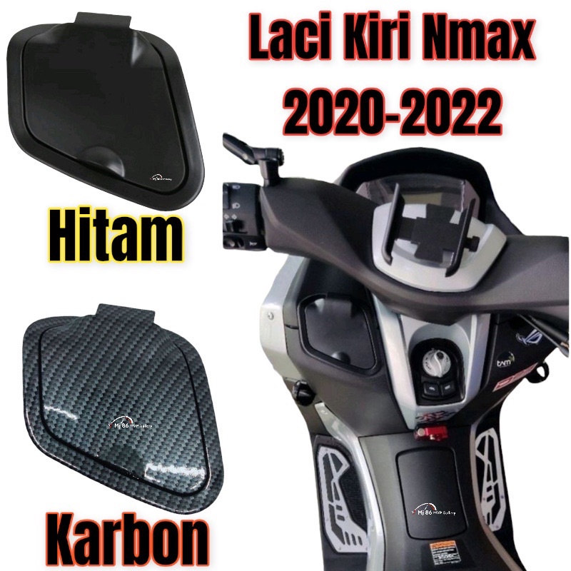 Tutup Laci Kiri Nmax New 2020-2022 Import Kualitas Asli