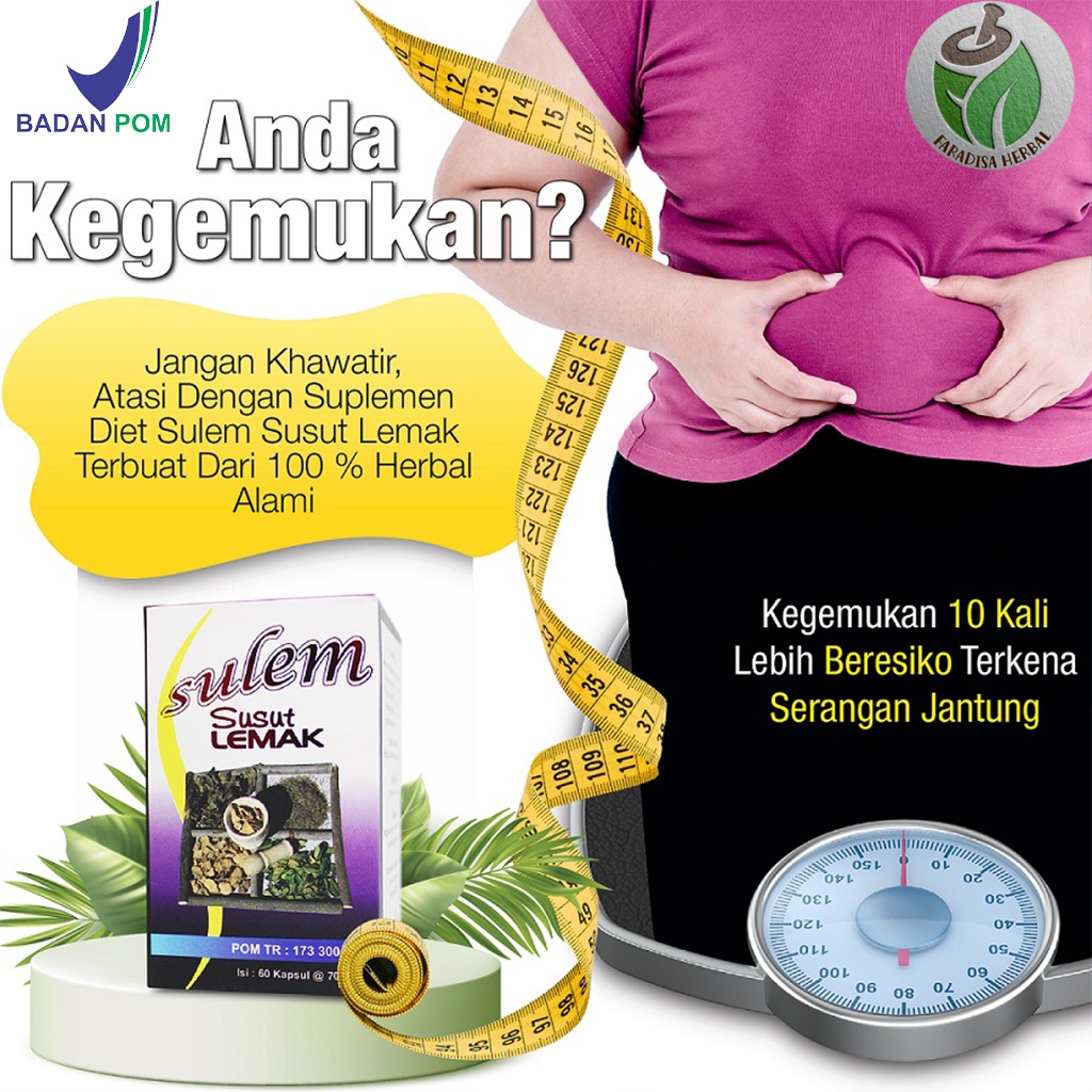 SULEM OBAT DIET SUSUT LEMAK Obat Diet Herbal Ampuh Bpom Obat Diet Bpom 100% ORIGINAL dan HALAL