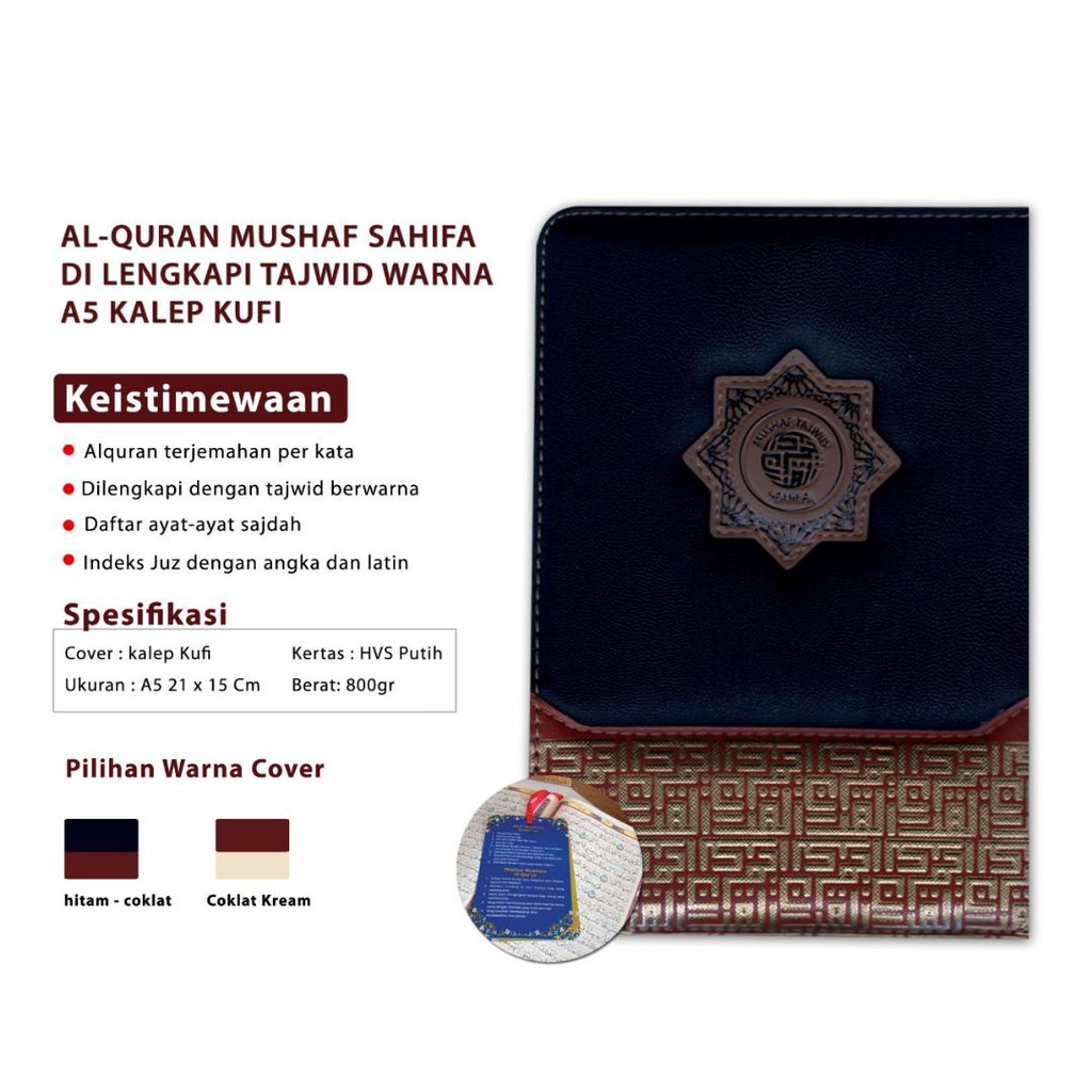 

AL QURAN MUSHAF A5 SAHIFA DI LENGKAPI TAJWID WARNA KALEP KUFI