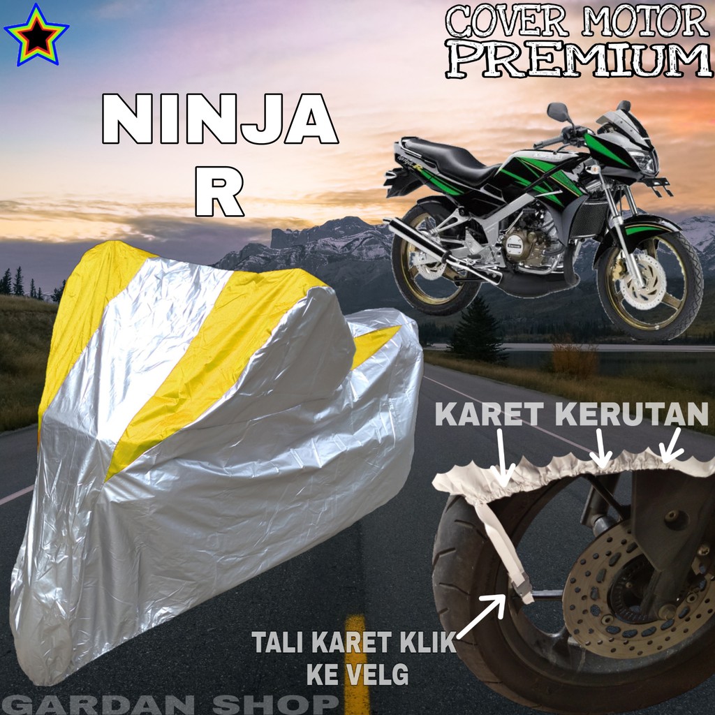 Sarung Motor NINJA R Silver KUNING Body Cover Ninja R PREMIUM