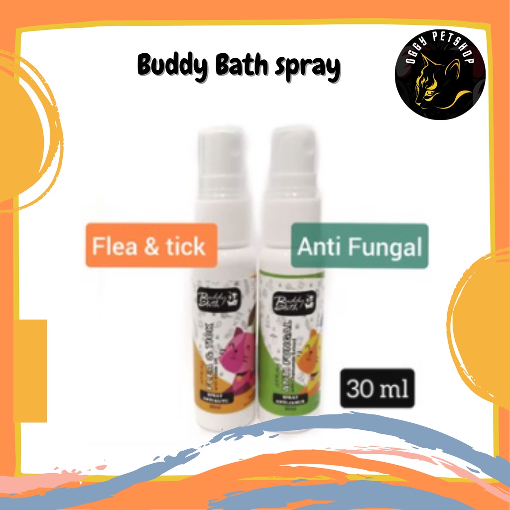 BUDDY BATH  SPRAY Spray Anti Jamur / Anti kutu untuk Kucing Anjing 30 ml