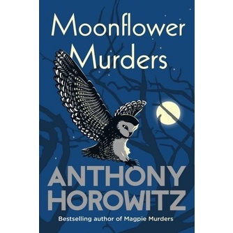 Moonflower Murders by Anthony Horowitz