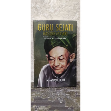 Best Seller Guru Sejati Hasyim Asy'ari Pendiri Pesantren Tebu Ireng