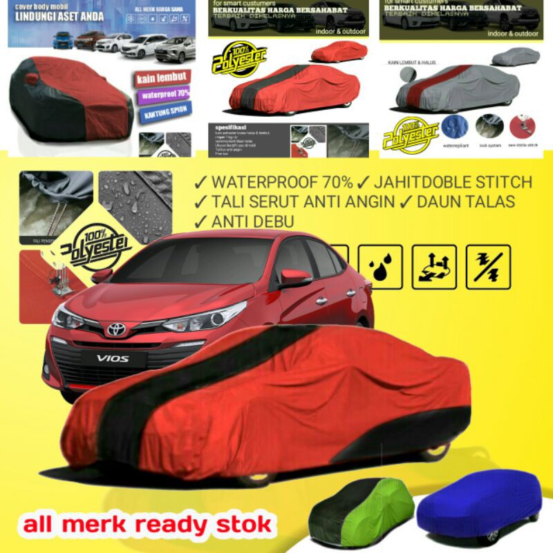 Toyota Cover Sarung Penutup Body Mobil Vios Gen 1 Gen 2 Gen 3 2008 2013 2021 Waterproof Murah Limo