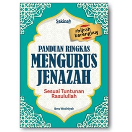 BUKU SAKU AGAMA PANDUAN RINGKAS MENGURUS JENAZAH