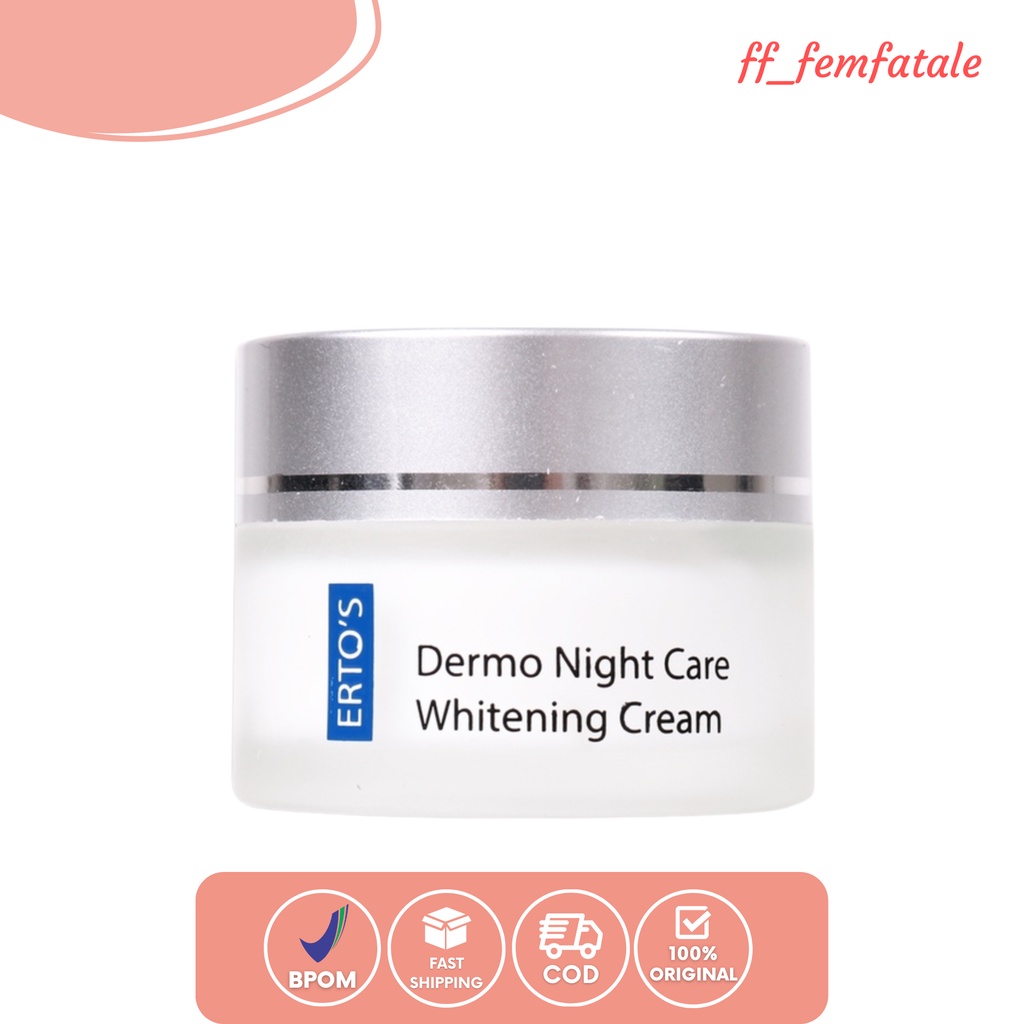 [FF] Ertos Dermo Night Care Whitening Cream / Krim Malam Pemutih Erto's Original