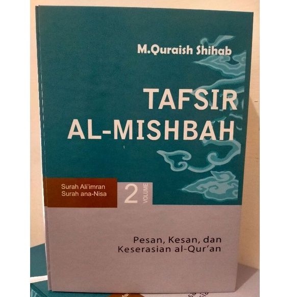 Jual Tafsir Al-Mishbah (Pesan, Kesan, Dan Keserasian Al-Quran) Jilid 2 ...