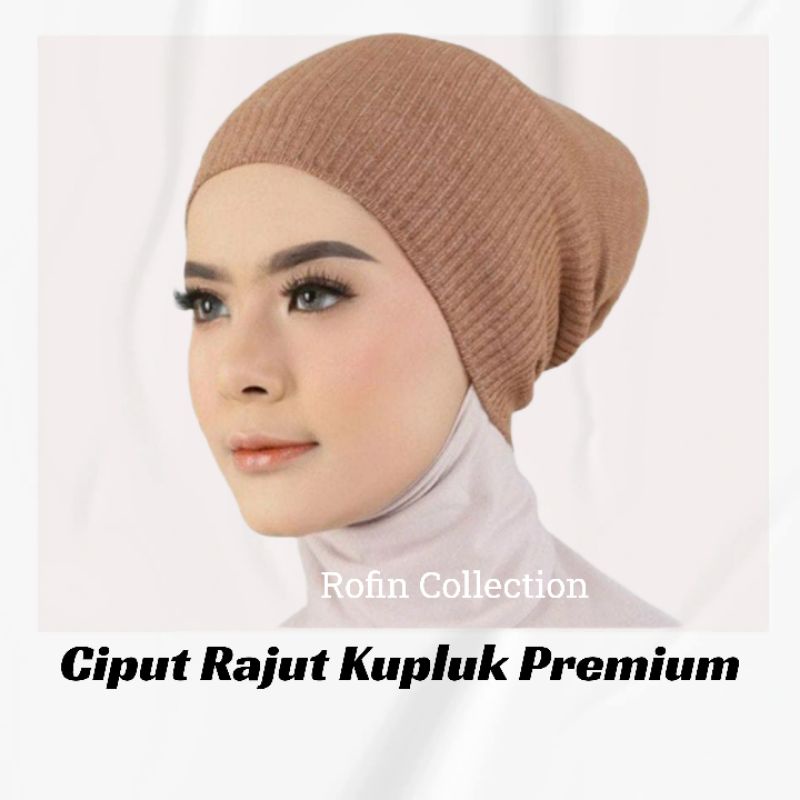 CIPUT RAJUT ANPUS(ANTI PUSING) PREMIUM/RAJUT KUPLUK PREMIUM/DALEMAN JILBAB