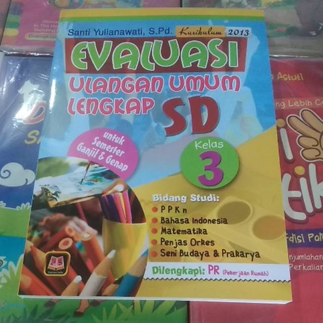 Evaluasi Ulangan Umum Lengkap SD Kelas 3