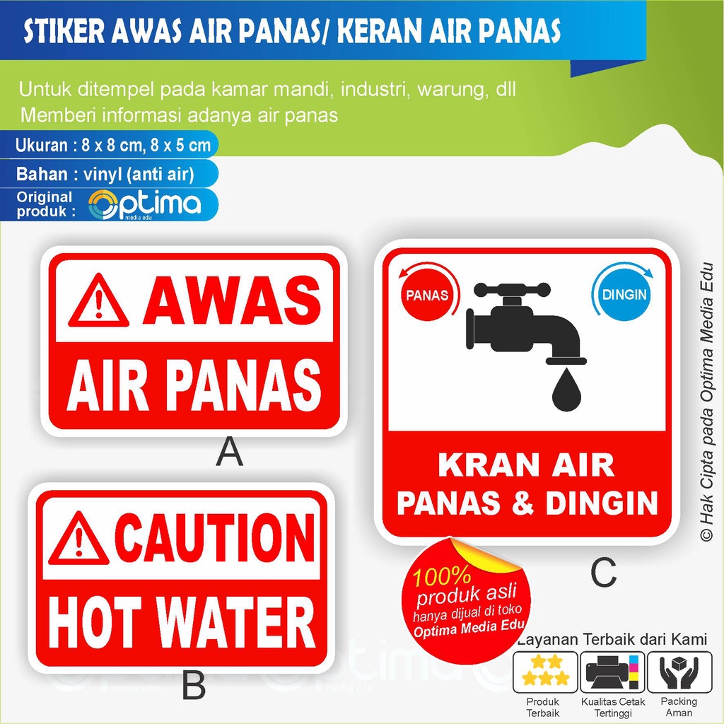 

STIKER AWAS AIR PANAS , HOT WATER, KERAN AIR PANAS