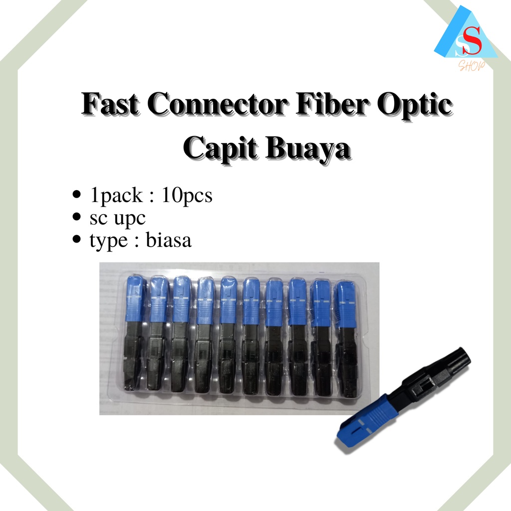 Fast Connector Fiber Optic Capit Buaya
