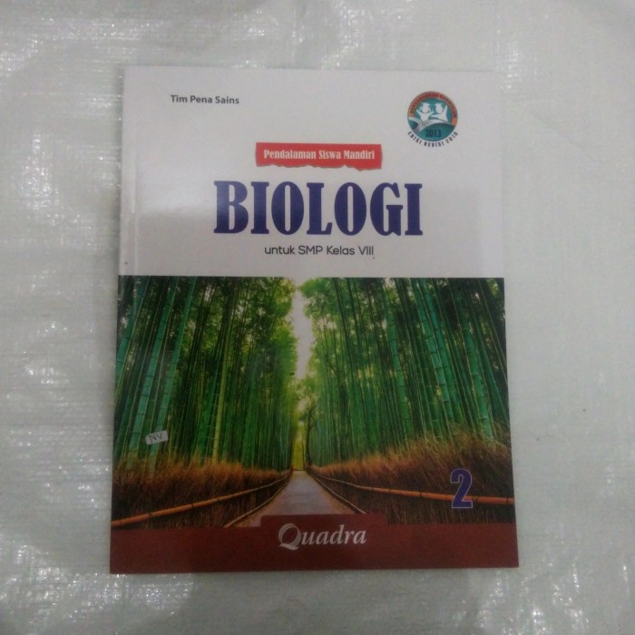 BUKU PENDALAMAN SISWA MANDIRI BIOLOGI 2 UNTUK SMP KELAS 7 QUADRA