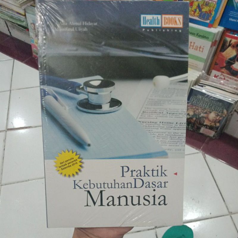 Praktik Kebutuhan Dasar Manusia