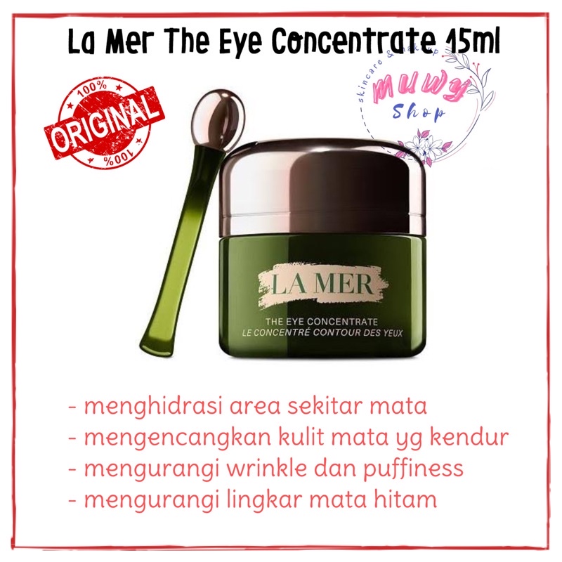 La Mer Lamer The Eye Concentrate 15ml / 5ml / 3ml