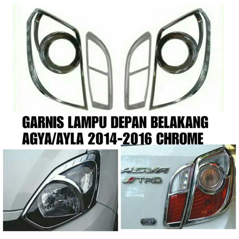 Garnis Lampu Agya Ayla 2014-2016 Depan Belakang Chrome
