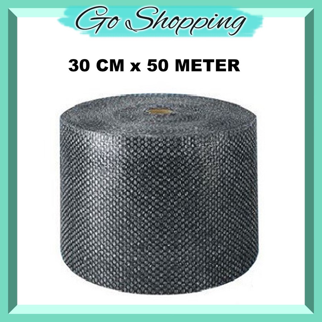 GO! BB01 BubbleWrap 50 meter x30 cm plastik bubble tebal pekat lentur (1 roll/per check out)