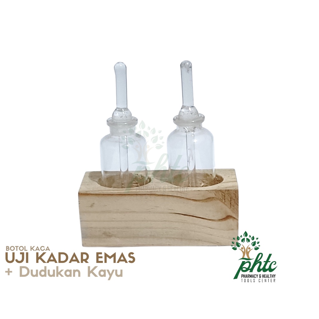 Alat Tes Kadar Emas l Botol Uji Emas + Dudukan Kayu (1 Set)