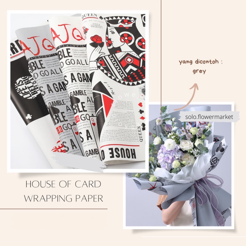 

ECER FLOWER WRAPPING HOUSE OF CARD KERTAS MOTIF KARTU AS KARTU REMI CARD ALICE kertas kado motif korea bunga flower Kertas Poster / Props Foto Kinfolk Cover Magazine MAJALAH Fotografi PHOTOGRAPHY AESTHETIC MAGAZINE PEMBUNGKUS BOUQUET FLOWER TERMURAH