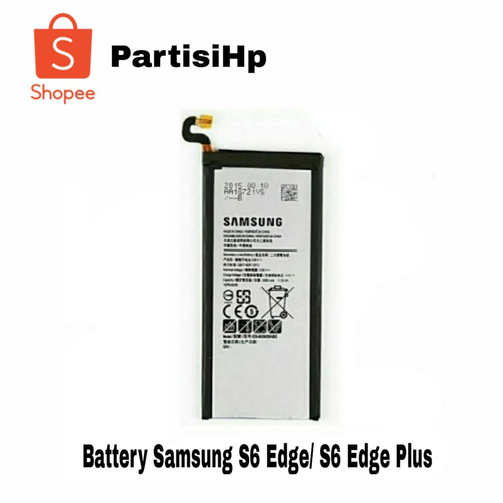 Battery samsung S6 Edge Plus /S6 Edge +